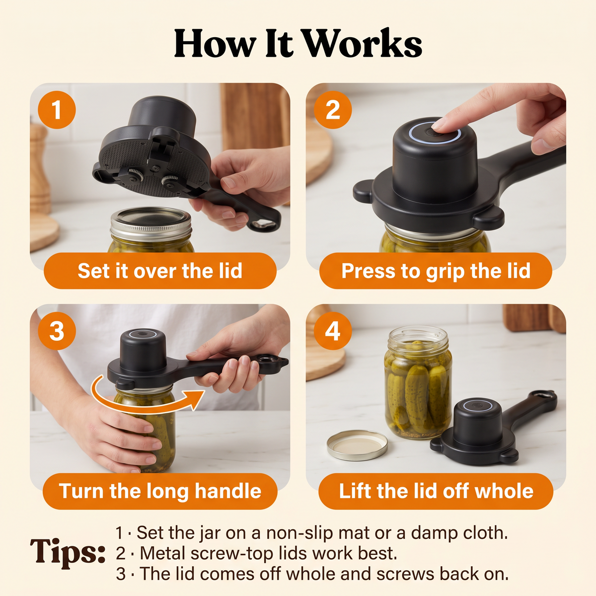 How it works in four steps: set it over the lid, press to grip the lid, turn the long handle, lift the lid off whole.